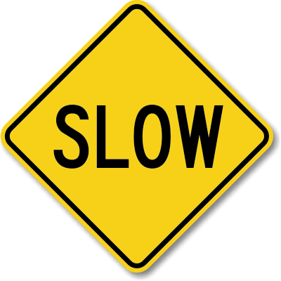 Slow-Property-Sign-K-1311